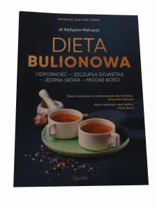 Dieta bulionowa dr Kellyann Petrucci