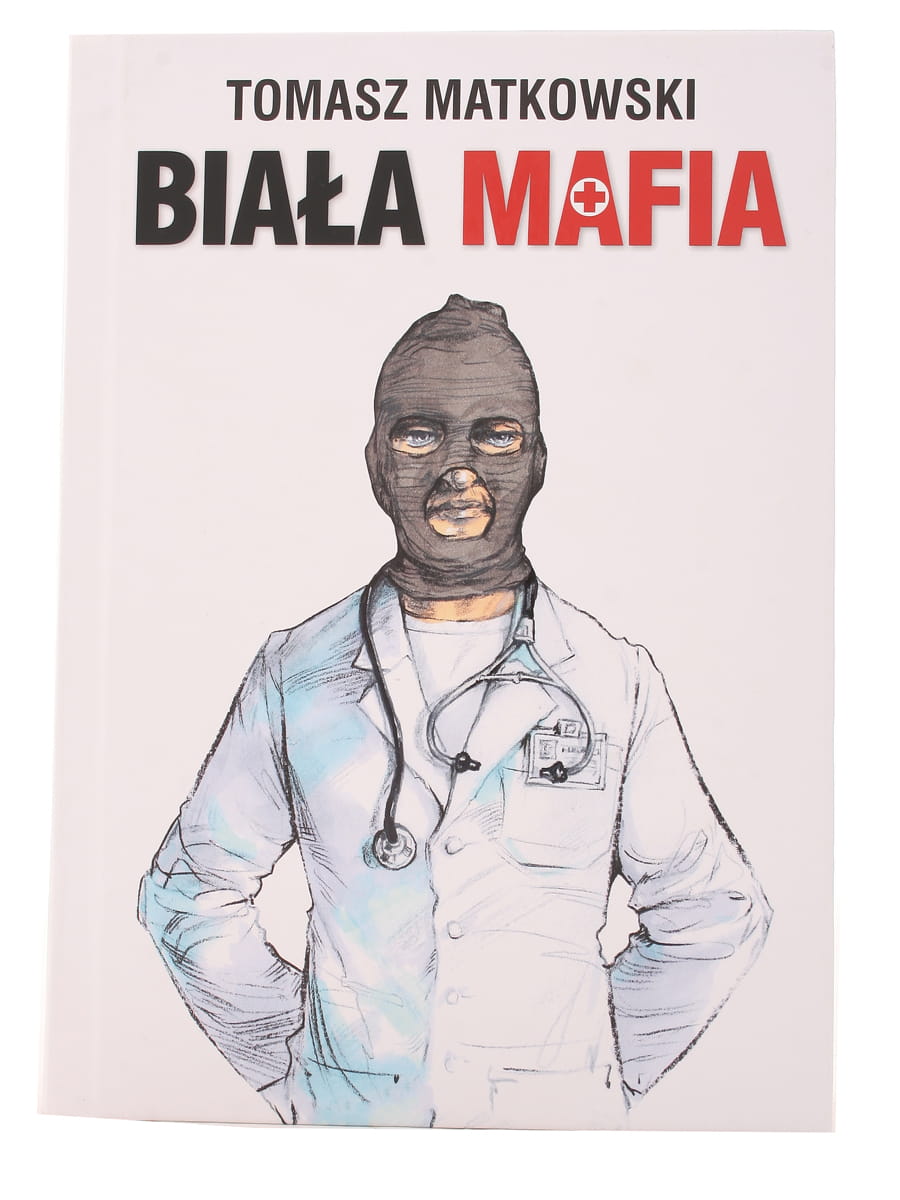 Biała Mafia - Tomasz Matkowski