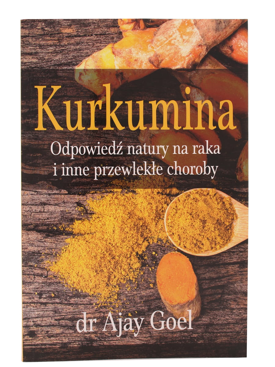 Kurkumina - dr Ajay Goel